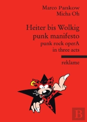 Punkmanifesto: Punkrock Opera In Three Acts