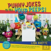 Punny Jokes To Tell Your Peeps! (Book 4)