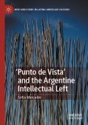 'Punto De Vista' And The Argentine Intellectual Left