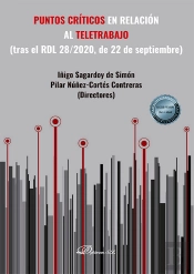 Puntos Criticos En Relacion Al Teletrabajo (Tras El Rdl 28/2