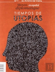Puntos De Vista Ný 7. 'Tiempos De Utopias'