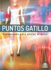 Puntos Gatillo. Tratamientos Para Aliviar El Dolor