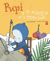 Pupi Y El Misterio De La Televisión