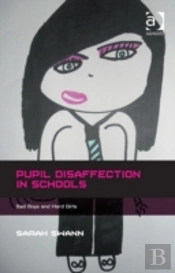 Pupil Disaffection In Schools