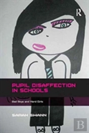 Pupil Disaffection In Schools