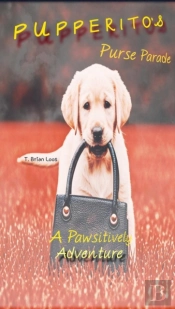 Pupperito'S Purse Parade - A Pawsitively Adventure