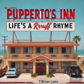 Puppers And Pupperito - Pupperito'S Inn - Life'S A Rrruff Rhyme