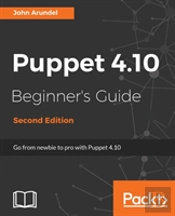 Puppet 4.10 Beginner'S Guide