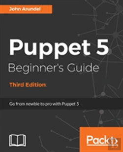 Bertrand.pt - Puppet 5 Beginner'S Guide - Third Edition