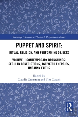 Bertrand.pt - Puppet And Spirit: Ritual, Religion, And Performing Objects