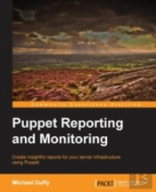 Puppet Reporting And Monitoring