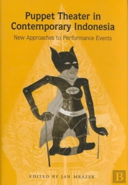 Bertrand.pt - Puppet Theater In Contemporary Indonesia