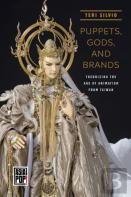 Puppets, Gods, And Brands