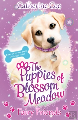 Bertrand.pt - Puppies Of Blossom Meadow: Fairy Friends (Puppies Of Blossom Meadow #1)