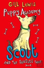 Puppy Academy: Scout And The Sausage Thief