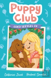 Puppy Club: Coco Settles In