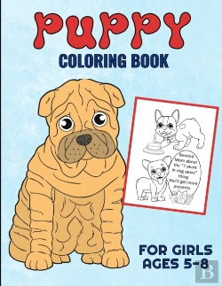 Bertrand.pt - Puppy Coloring Book For Girls Ages 5-8