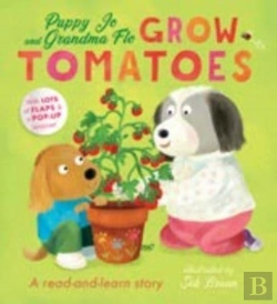 Bertrand.pt - Puppy Jo And Grandma Flo Grow Tomatoes