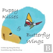 Puppy Kisses & Butterfly Wings