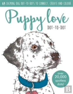 Bertrand.pt - Puppy Love Dot-To-Dot Book
