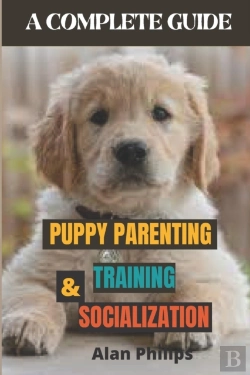 Bertrand.pt - Puppy Parenting, Training And Socialization