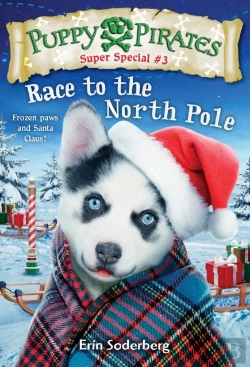 Bertrand.pt - Puppy Pirates Super Special #3: Race To The North Pole