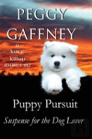 Puppy Pursuit - A Kate Killoy Mystery