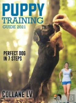 Bertrand.pt - Puppy Training Guide 2021: Perfect Dog I