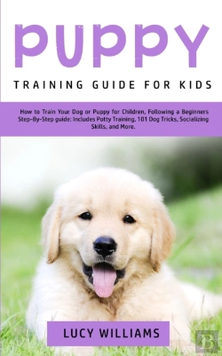 Bertrand.pt - Puppy Training Guide For Kids: How To Tr