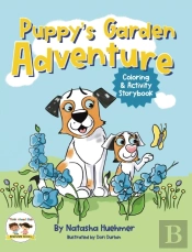 Puppy'S Garden Adventure Coloring And Activity Storybook