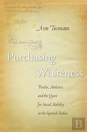 Purchasing Whiteness
