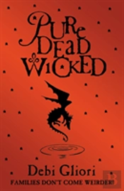 Pure Dead Wicked