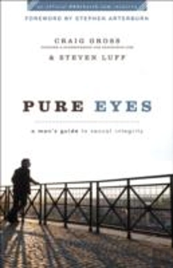 Bertrand.pt - Pure Eyes Â€“ A Man`S Guide To Sexual Integrity