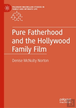Bertrand.pt - Pure Fatherhood And The Hollywood Family Film