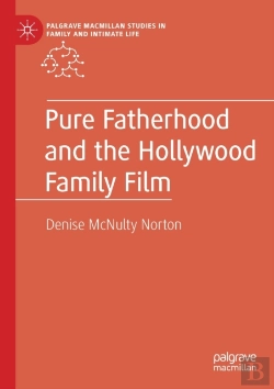 Bertrand.pt - Pure Fatherhood And The Hollywood Family Film