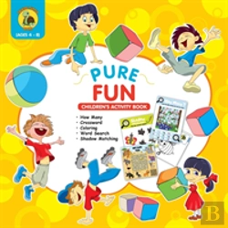 Bertrand.pt - Pure Fun Children'S Activity Book