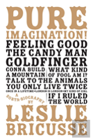 Pure Imagination: A Sorta Biography