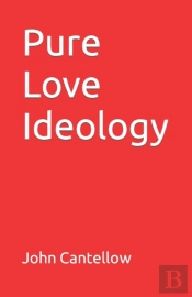 Pure Love Ideology