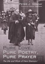 Pure Love, Pure Poetry, Pure Prayer