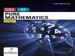 Pure Mathematics For Ccea A2 Level