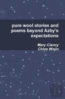 Pure Wool Stories And Poems Beyond Azby'S Expectations