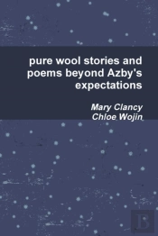Pure Wool Stories And Poems Beyond Azby'S Expectations