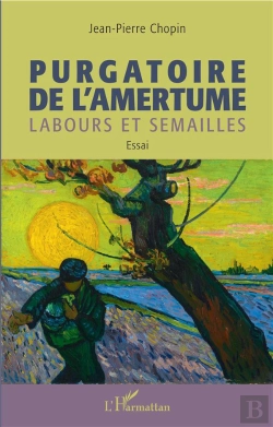 Bertrand.pt - Purgatoire De L'Amertume ; Labours Et Semailles
