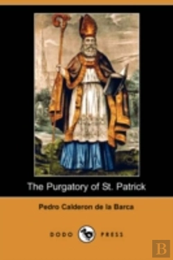 Bertrand.pt - Purgatory Of St. Patrick (Dodo Press)