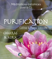 Purification ; Chakras & Aura