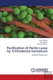 Purification Of Pectin Lyase By Trichoderma Harzianum
