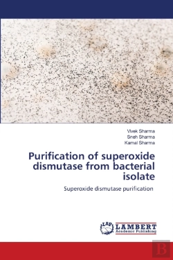 Bertrand.pt - Purification Of Superoxide Dismutase From Bacterial Isolate