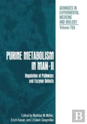 Purine Metabolism In Man-Ii