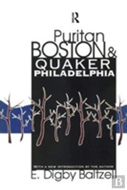 Bertrand.pt - Puritan Boston And Quaker Philadelphia