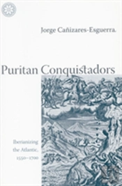 Puritan Conquistadors